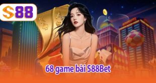 68 game bài S88bet