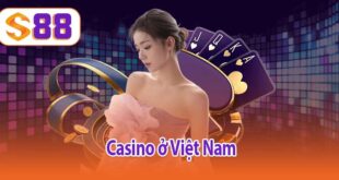 casino ở Việt Nam